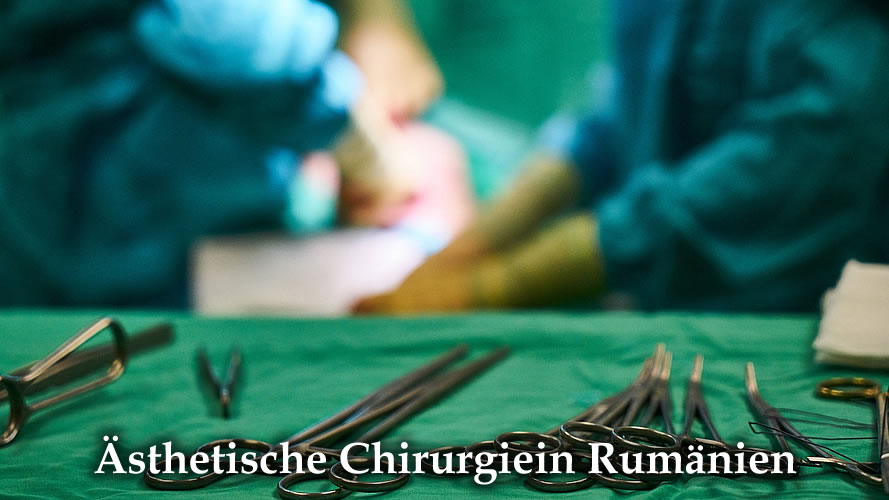 Ästhetische Chirurgie in Rumänien