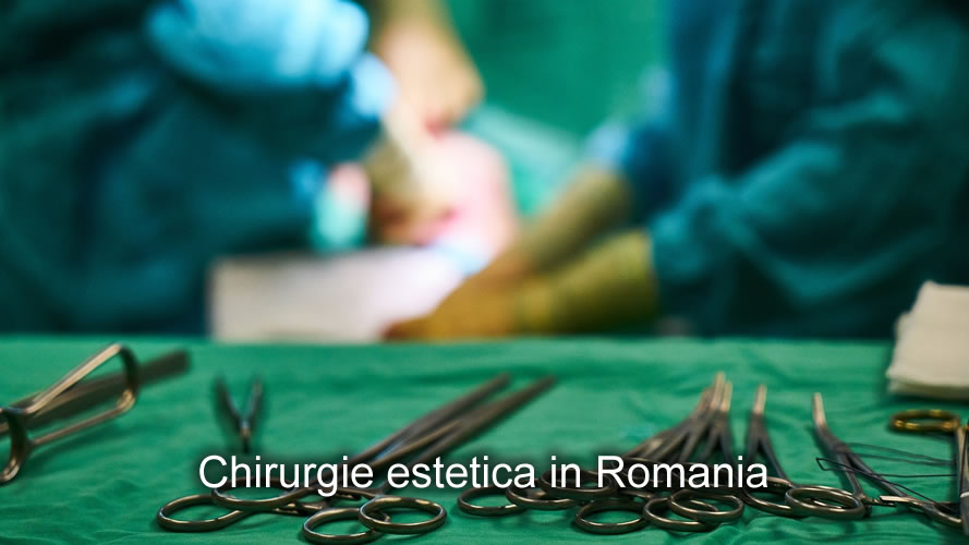 Chirurgie estetica in Romania