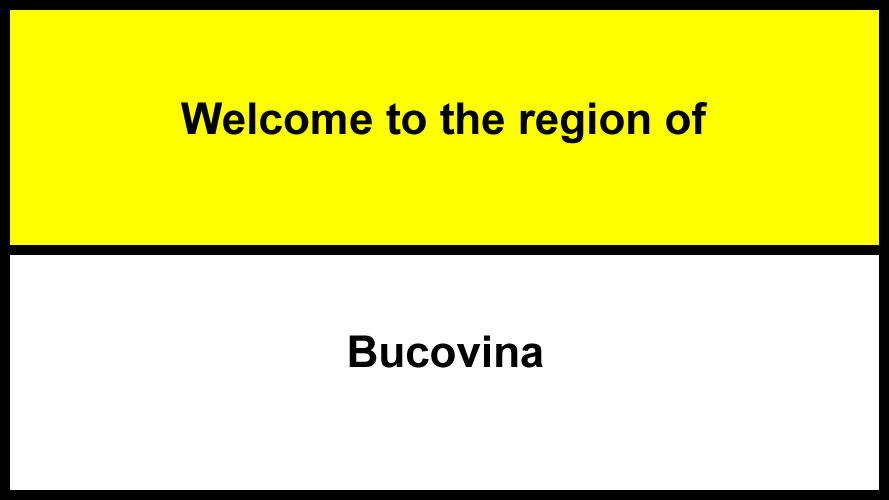 Welcome to the region of Bucovina