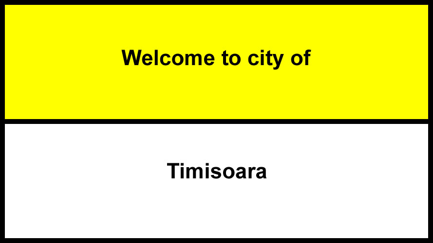Welcome to Timisoara